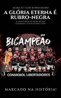 Livro A Glória Eterna é Rubro-Negra