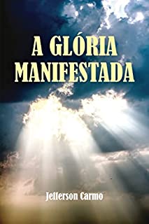 Livro A Glória Manifestada