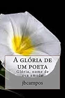 Livro A glória de um poeta