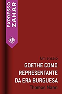 Livro Goethe como respresentante da era burguesa: Um ensaio