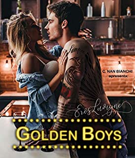 Livro Golden Boys - Eros Lavigne: Um romance nos bastidores da música e da fama. (Livro 2)