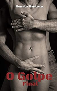 Livro O GOLPE FINAL