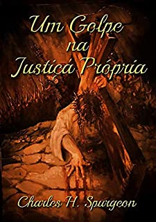 Livro Um Golpe Na Justiça Própria