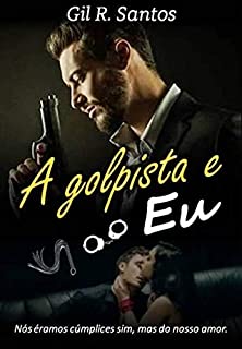 Livro A golpista e eu