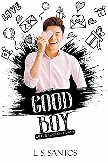 Livro Good boy (Bad or good Livro 2)