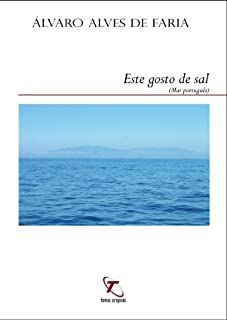 Livro Este gosto de sal: (Mar Português)