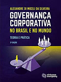 Livro Governança Corporativa no Brasil e no Mundo: Teoria e Prática