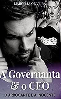 Livro A Governanta e o CEO: O arrogante e a inocente