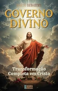 Livro Governo Divino Transformação Completa em Cristo