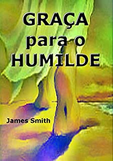 Livro Graça Para O Humilde