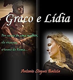 Livro GRACO E LÍDIA: Conto