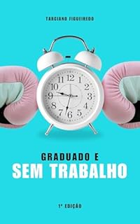Livro Graduado e sem emprego