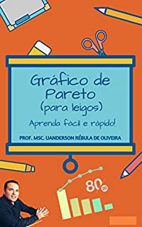 Livro Gráfico de Pareto (para leigos): aprenda fácil e rápido!