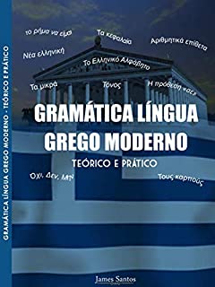 Gramática Língua Grego Moderno: Teórico e Prático