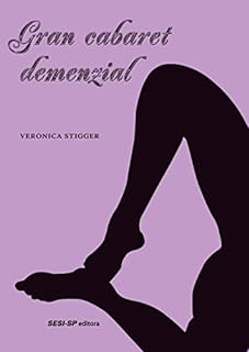 Livro Gran cabaret demenzial (Cosac Naify por SESI-SP Editora)