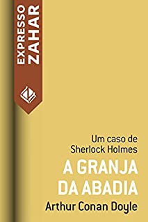 A granja da abadia: Um caso de Sherlock Holmes