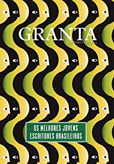Livro Granta 9: Os melhores jovens escritores brasileiros