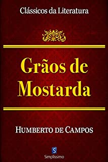 Livro Grãos De Mostarda (Clássicos da Literatura)