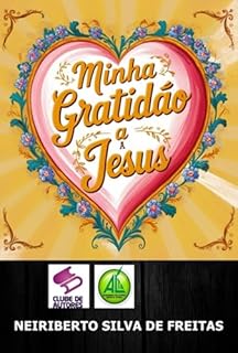 Livro Minha Gratidão A Jesus