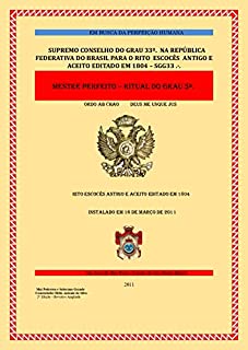 Grau 5: Mestre Perfeito (Supremo Conselho Altos Graus de Maçonaria Livro 2)