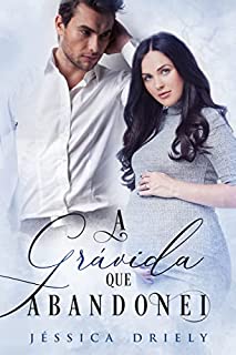 Livro A Grávida que Abandonei