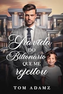 Livro Grávida do Bilionário Que Me Rejeitou