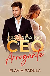Livro Grávida do CEO Arrogante