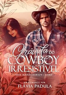 Livro Grávida do Cowboy Irresistível (Irmãos Dawson Livro 1)
