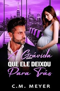 Livro A Grávida Que Ele Deixou Para Trás