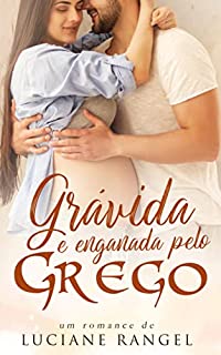 Livro Grávida e Enganada pelo Grego