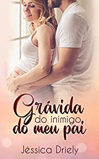 Livro Grávida do Inimigo do Meu Pai