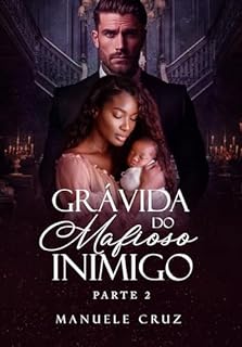 Livro Grávida do mafioso inimigo (Livro 2)