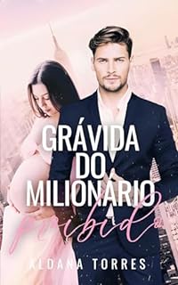 Grávida do milionário proibido