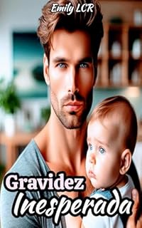 Livro Gravidez Inesperada: Segredo Perigoso, Bebê Secreto, Paixão Envolvente