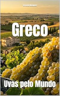 Livro Greco: Uvas pelo Mundo (Wines of the World: Italy)