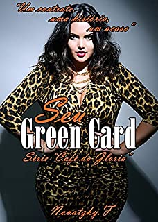 Livro Seu Green-card ("Café da Gloria" Livro 4)