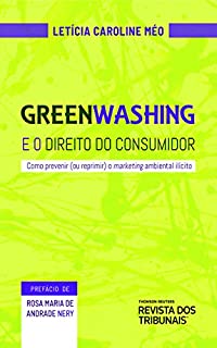 GREENWASHING E O DIREITO DO  CONSUMIDOR: