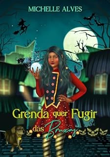 Livro Grenda quer fugir das bruxas