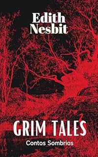 Livro Grim Tales - Contos Sombrios