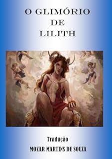 Livro Grimório de Lilith: Parte II