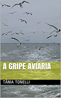 Livro A Gripe Aviaria