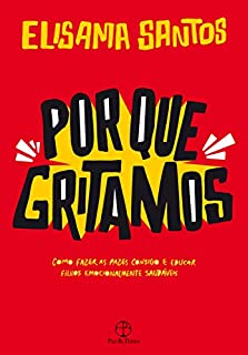 Livro Por que gritamos