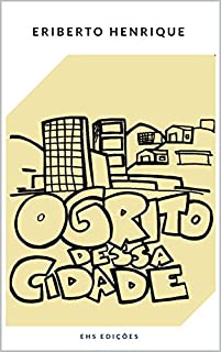Livro O GRITO DESSA CIDADE (01)