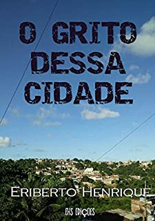 Livro O Grito Dessa Cidade