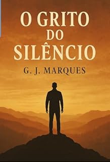 O Grito do Silêncio
