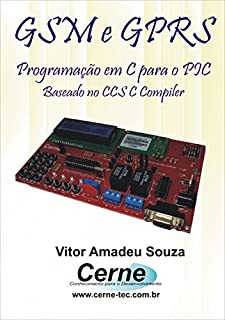 Livro GSM e GPRS para o PIC Com Base no C CCS