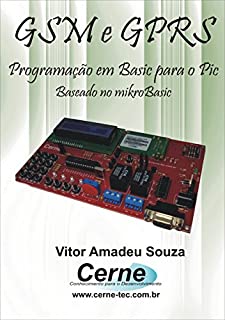 Livro GSM e GPRS para o PIC Com Base no mikroBASIC