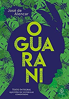 Livro O Guarani (Clássicos da literatura mundial)