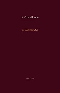 Livro O Guarani [com índice]