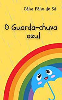 Livro O Guarda-Chuva Azul